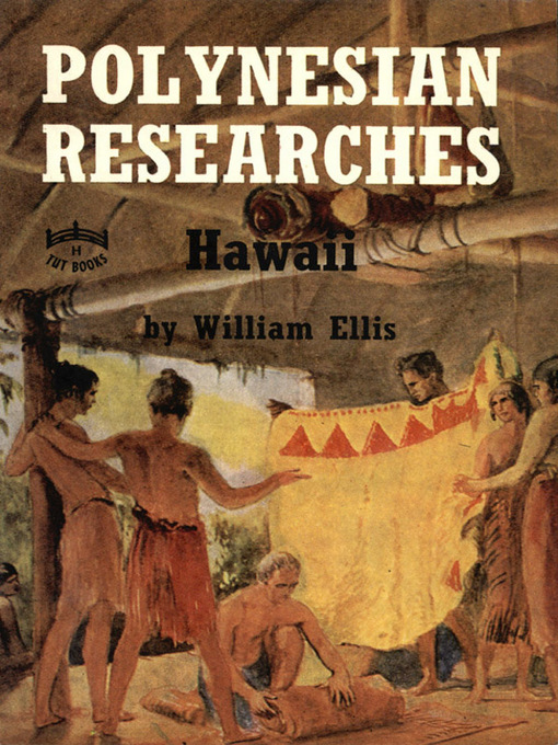 Title details for Polynesian Research by William Ellis - Available